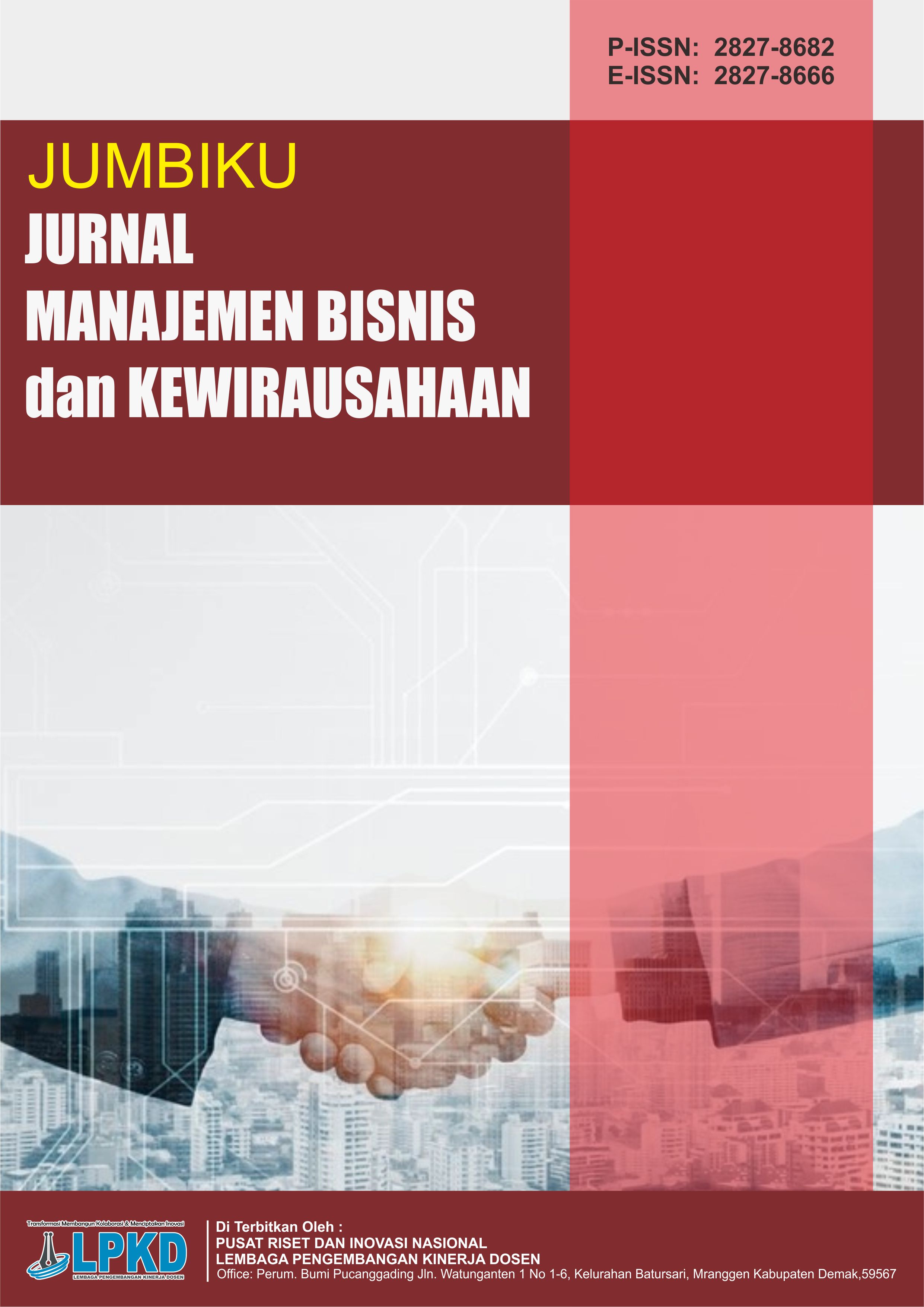 View Vol. 4 No. 1 (2025): : Jurnal Manajemen, Bisnis dan Kewirausahaan