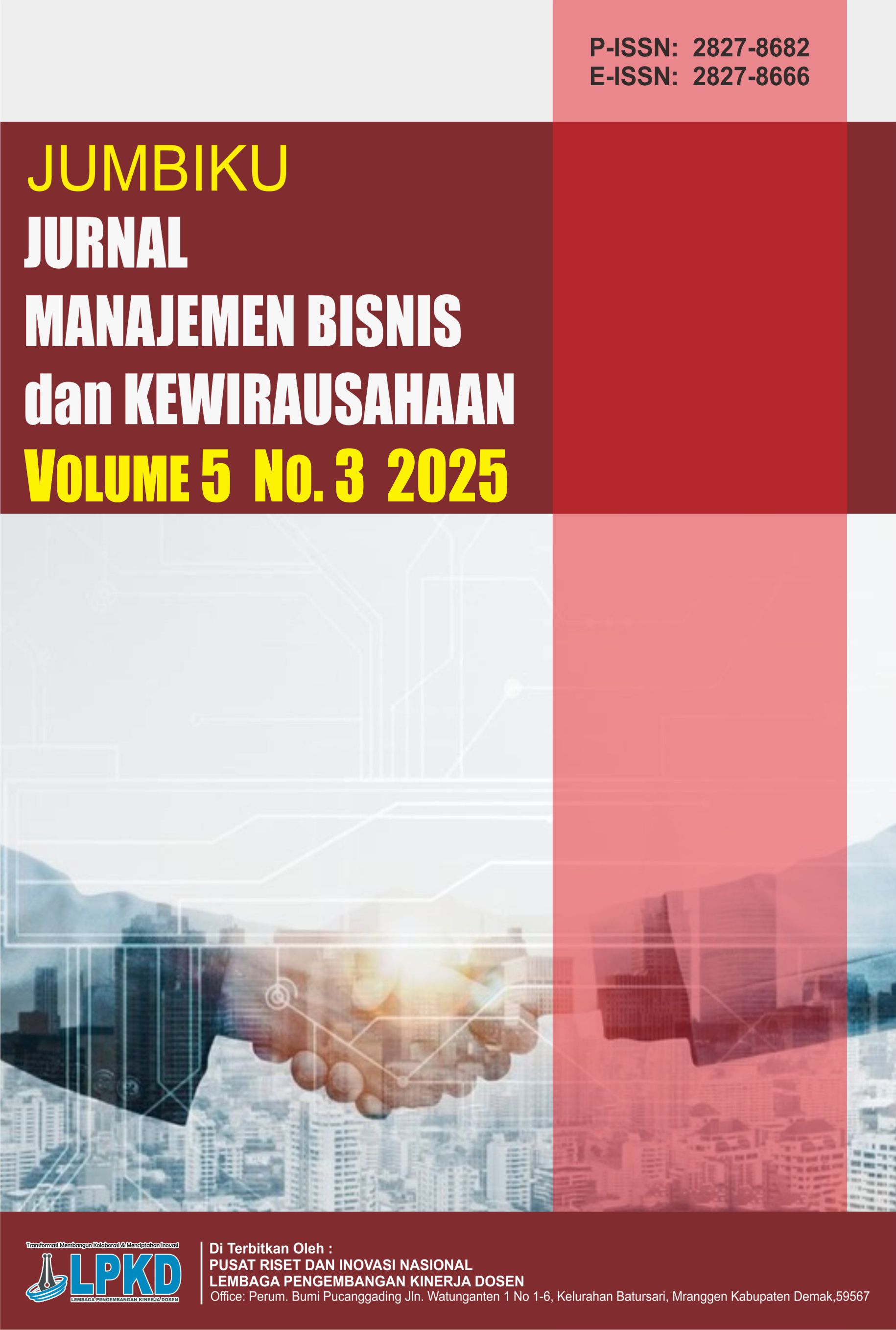 View Vol. 5 No. 3 (2025): Desember : Jurnal Manajemen, Bisnis dan Kewirausahaan